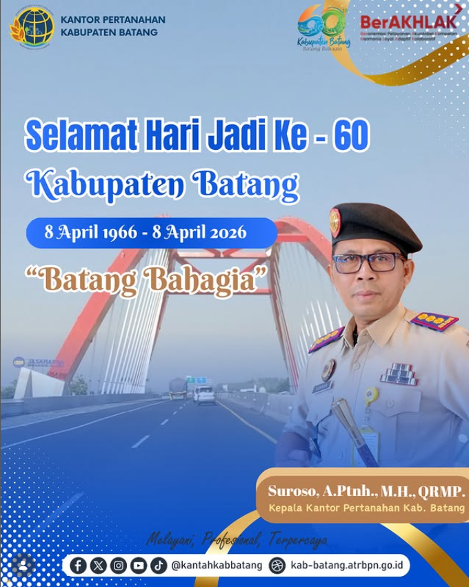 Kantor Pertanahan Kabupaten Batang Ucapkan Selamat Hari Jadi ke-60 Kabupaten Batang