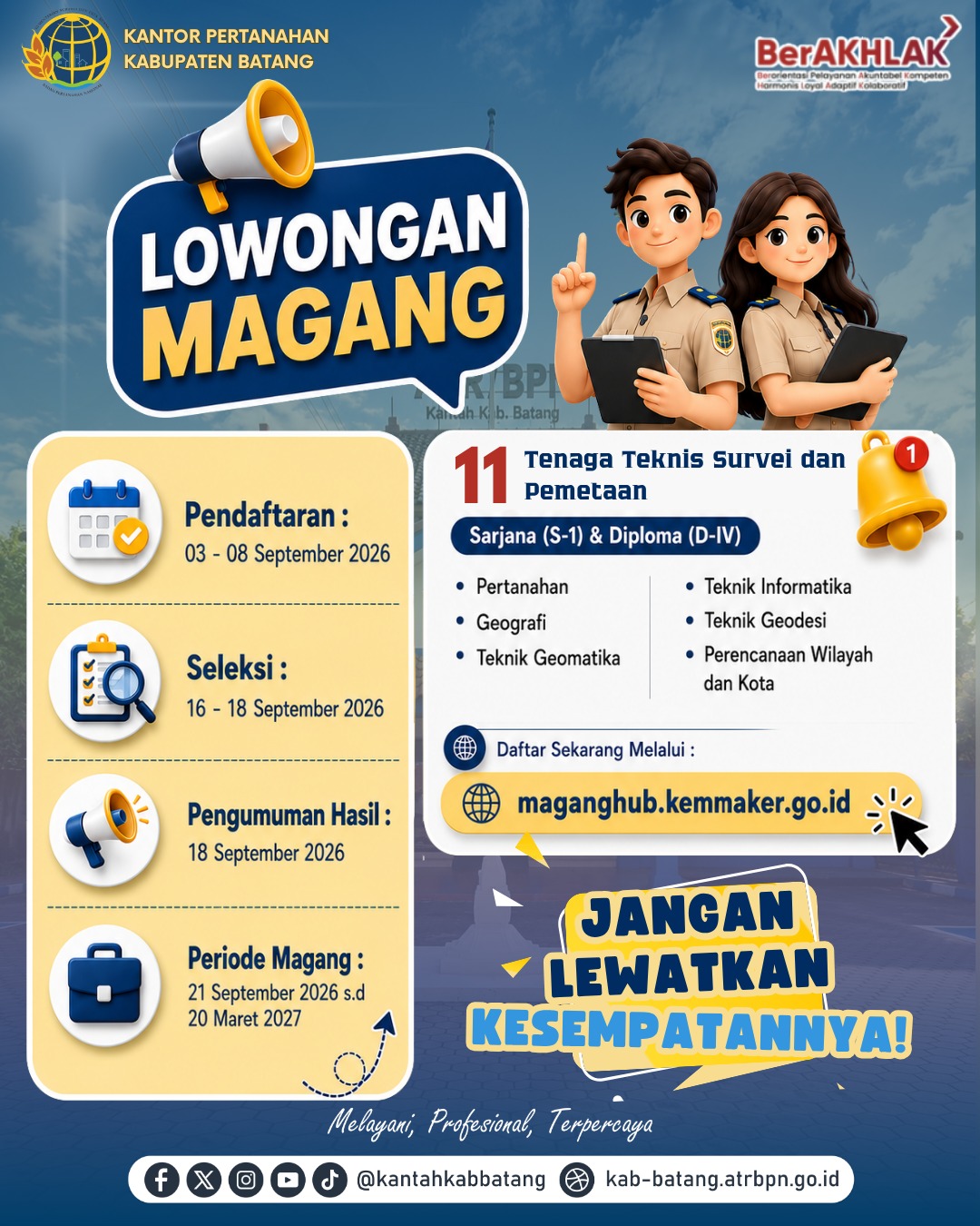 📢 LOWONGAN MAGANG DI KANTOR PERTANAHAN KABUPATEN BATANG! 🎓✨